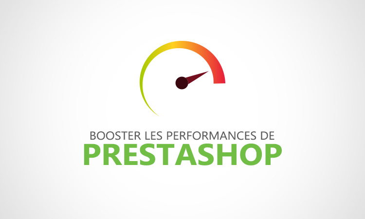 Optimisez votre boutique réalisée avec Prestashop