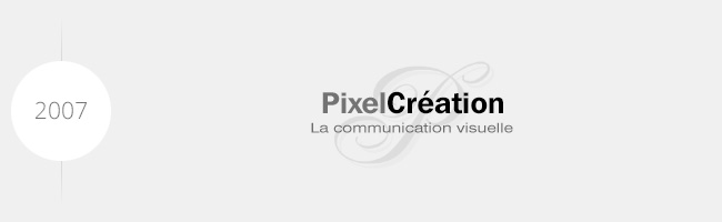 PixelCréation en 2007