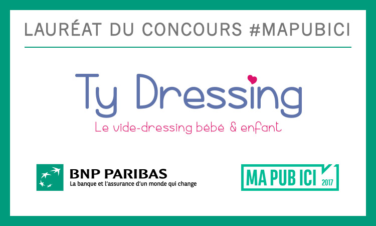 Ty Dressing est sélectionné par Ma pub ici